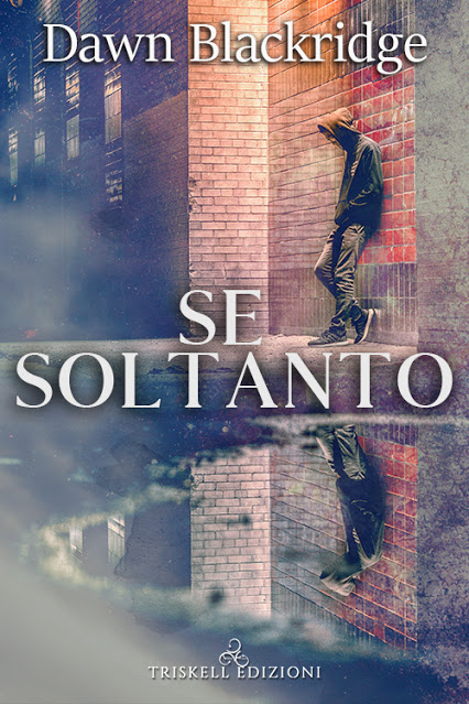 Se soltanto (Kindle Edition)