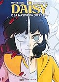 Daisy e la maschera spezzata