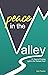 Peace in the Valley: 21 Day...