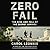 Zero Fail: The Rise and Fall of the Secret Service