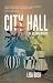 City Hall by Lisa  Bush