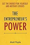 The Entrepreneur’s Power by Matt Poyle