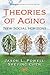 Theories of Aging: New Soci...