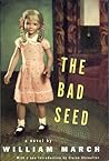 The Bad Seed by William March