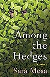 Among the Hedges