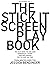 The Stick It Screenplay Book: Too Much Book for One Hand: Screenplay / Q+A + Extras from Writer-Director