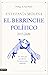El berrinche político: 2015-2020 Los años que sacudieron la democracia española (Imago Mundi) (Spanish Edition)