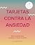 Tarjetas contra la ansiedad by Pooky Knightsmith Tarjetas contra la ansiedad by Pooky Knightsmith