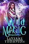 Wild Magic (CroXroads, #3)