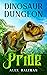 Pride (Dinosaur Dungeon, #2)