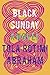 Black Sunday by Tola Rotimi Abraham