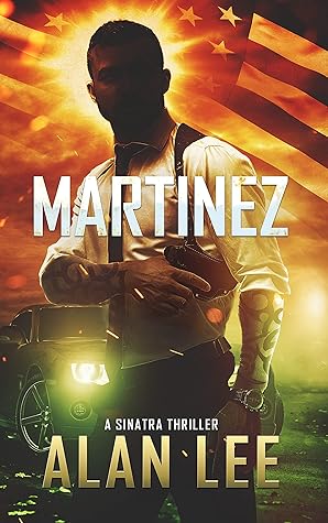 Martinez (A Sinatra Thriller, #4)