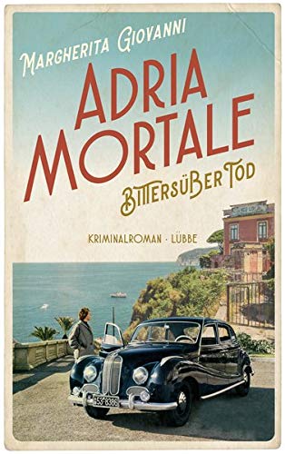 Adria mortale - Bittersüßer Tod (Paperback)