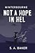 Not A Hope In Hel