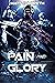 Pain and Glory