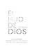 El hijo de Dios: Explorando...