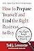How to Prepare Yourself and Find the Right Business to Buy: You Can’t Buy It If You Can’t Find It