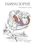Taming Sophie: One Dream at...