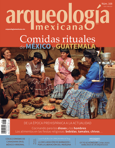 Comidas rituales de México y Guatemala (Arqueología Mexicana, mayo-junio 2021, Volumen XXVIII, n. 168)