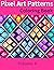 Pixel Art Patterns Coloring...