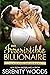 The Irresistible Billionaire by Serenity Woods