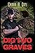 Dig Two Graves (Crescent Falls Book 4)