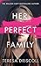 Her Perfect Family