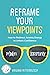 Reframe Your Viewpoints by Virginia Ritterbusch