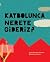 Kaybolunca Nereye Gideriz? by Isabel Minhós Martins