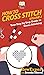 How To Cross Stitch: Your S...