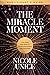 The Miracle Moment Participant’s Guide: A Six-Week Bible Study on Transforming Conflict into Connection