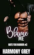 Blame Me