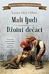 Mali ljudi / Džoi...