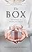 The Box: An Invitation to Freedom from Anxiety