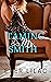 Taming Mr. Smith
