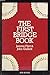 The First Bridge Book