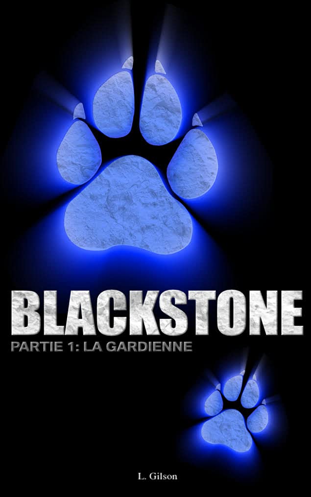 Blackstone: La Gardienne (French Edition)