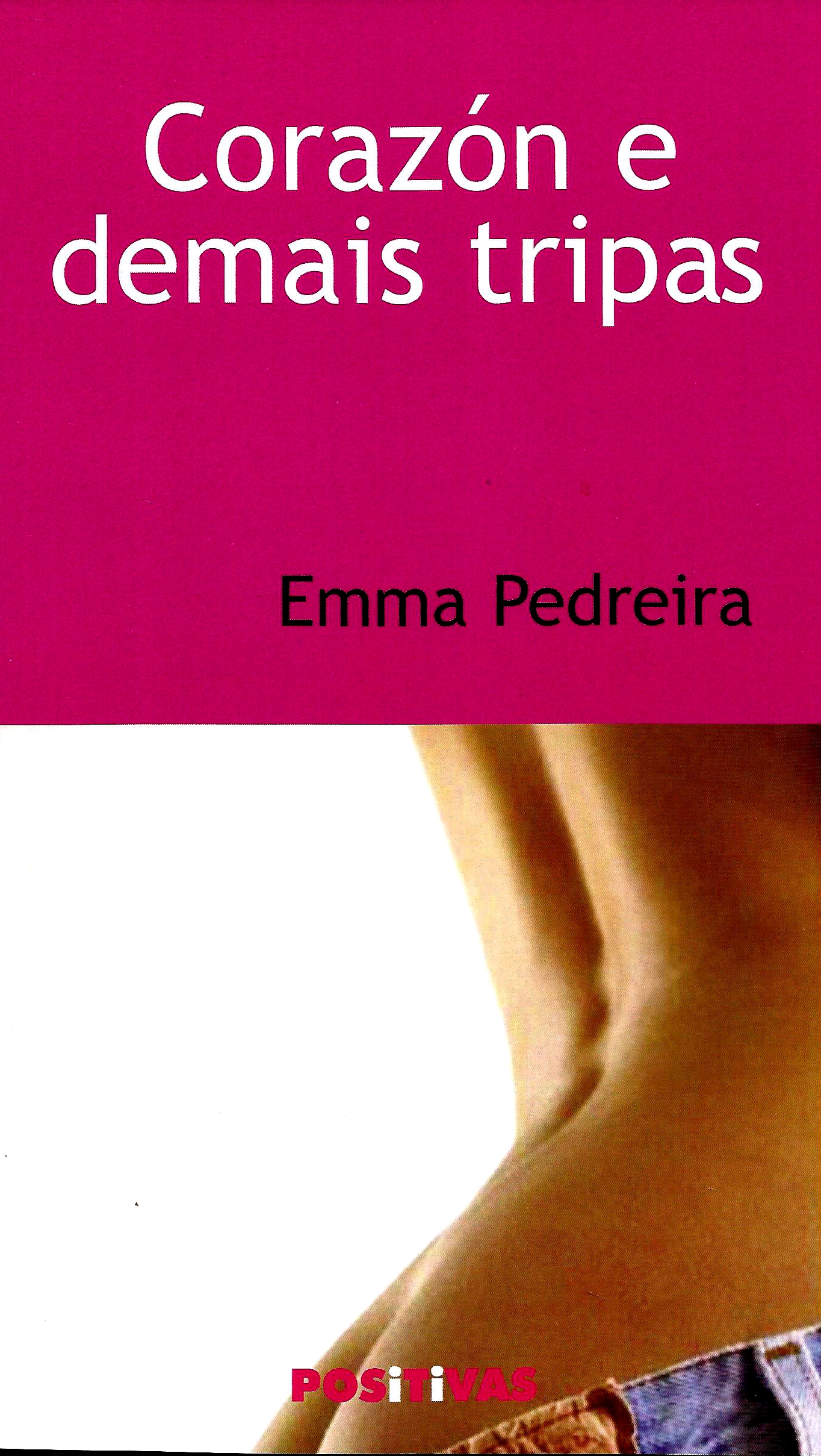 Corazón e demais tripas (Paperback)