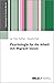 Psychologie für die Arbeit mit Migrant*innen (Psychologie für... by Jan Ilhan Kizilhan