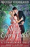 With Every Touch: A Somershire Duet (Books 1 + 2 of the Somershire Chronicles Series)