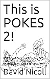 This is POKES 2!:...