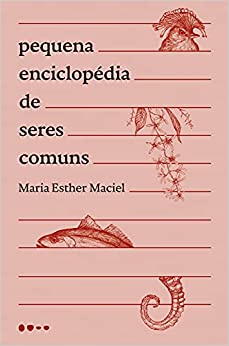 Pequena Enciclopédia de Seres Comuns (Paperback)