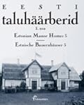 Eesti taluhäärberid 3. osa