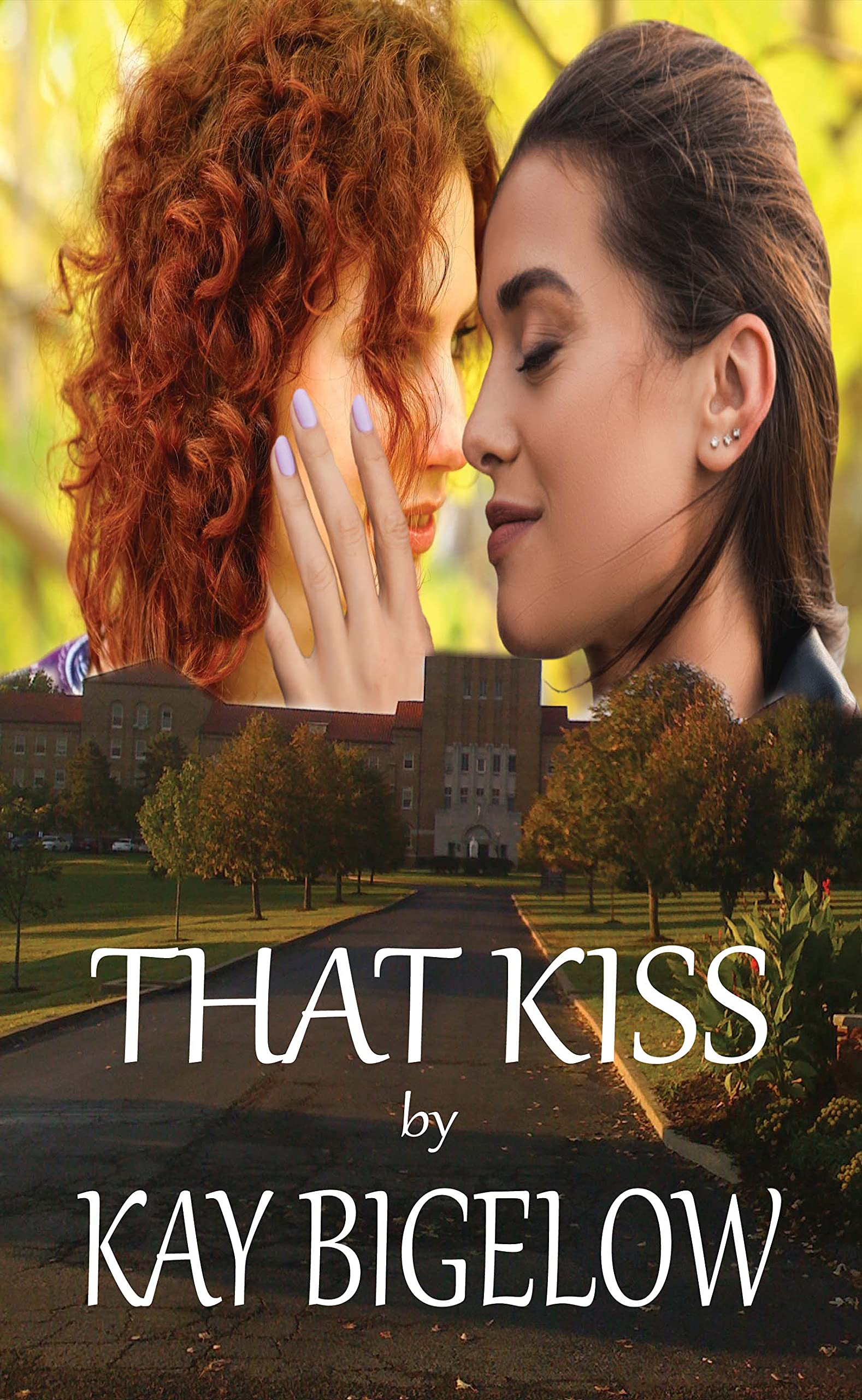 That Kiss (Kindle Edition)