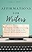 Affirmations for Writers by Kelly Depuy