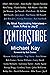 CenterStage by Michael  Kay