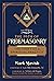 The Path of Freemasonry by Mark Stavish