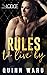 Rules to Live By (The Lodge #1)