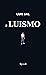 Il Luismo