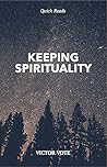 Keeping Spirituality Keeping Spirituality